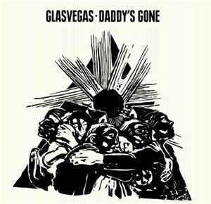 65: "DADDY'S GONE" - GLASVEGAS